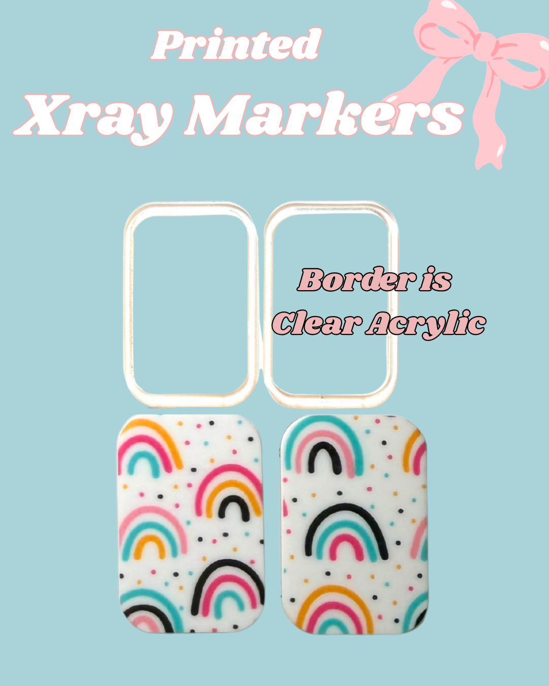 Rainbow Printed Xray Markers