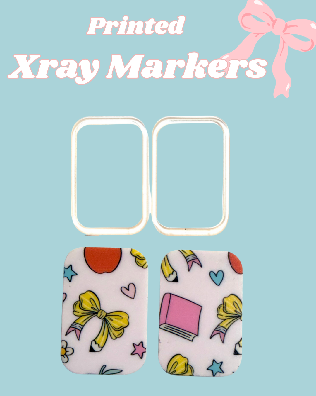 School Printed Xray Markers
