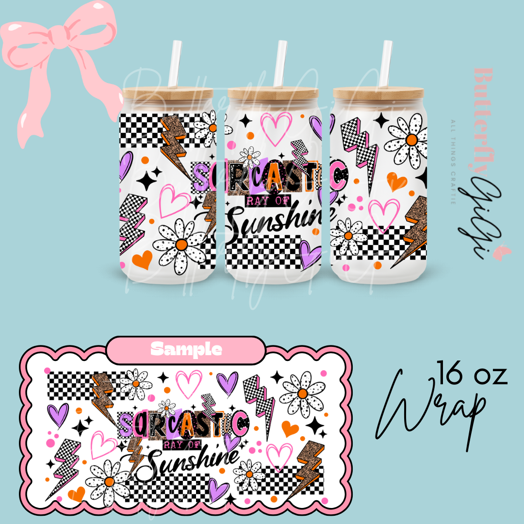 Sarcastic Ray Sunshine 16oz UVDTF Wrap