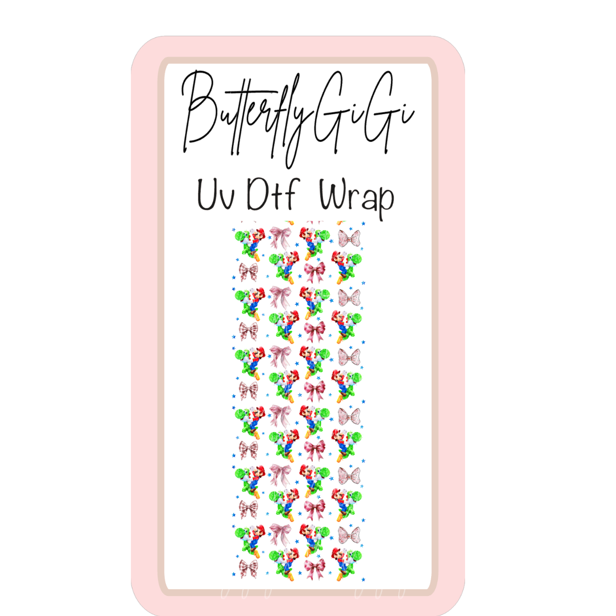 Wrap Super Bros Coquette UV Dtf