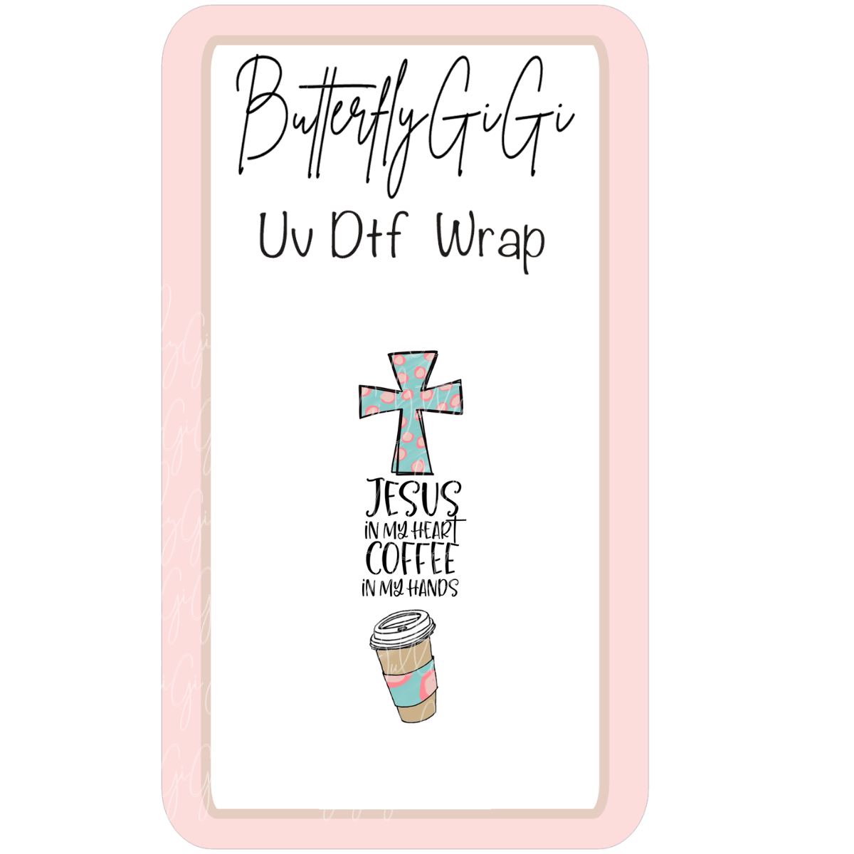 Wrap Jesus & Coffee Uv Dtf