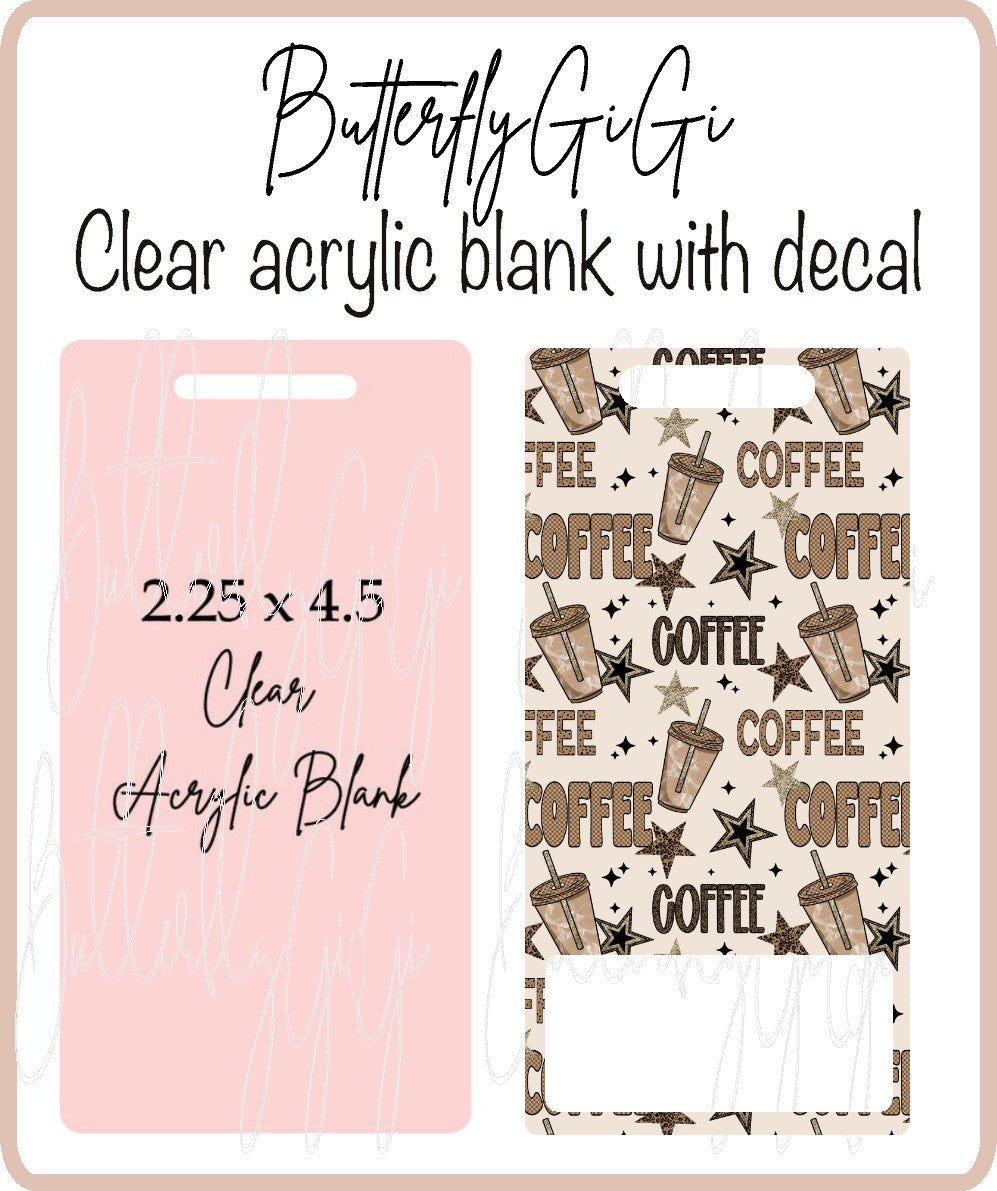Coffee Iced Coffee Badge Buddy Acrylic Blank & Decal
