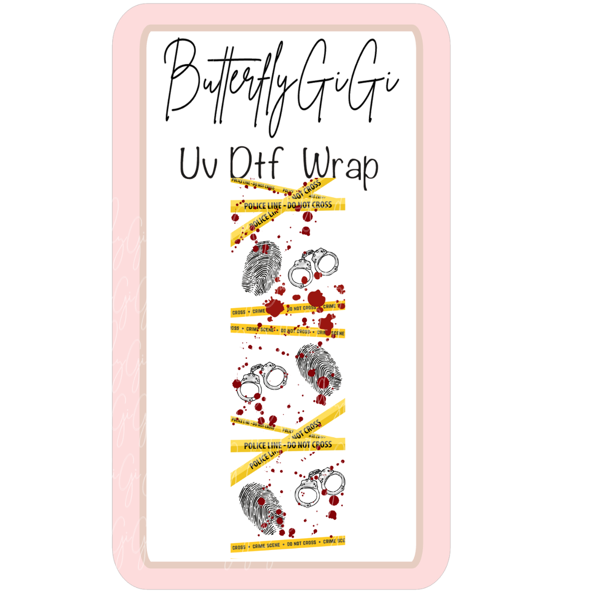 Wrap Do not Cross Uv Dtf