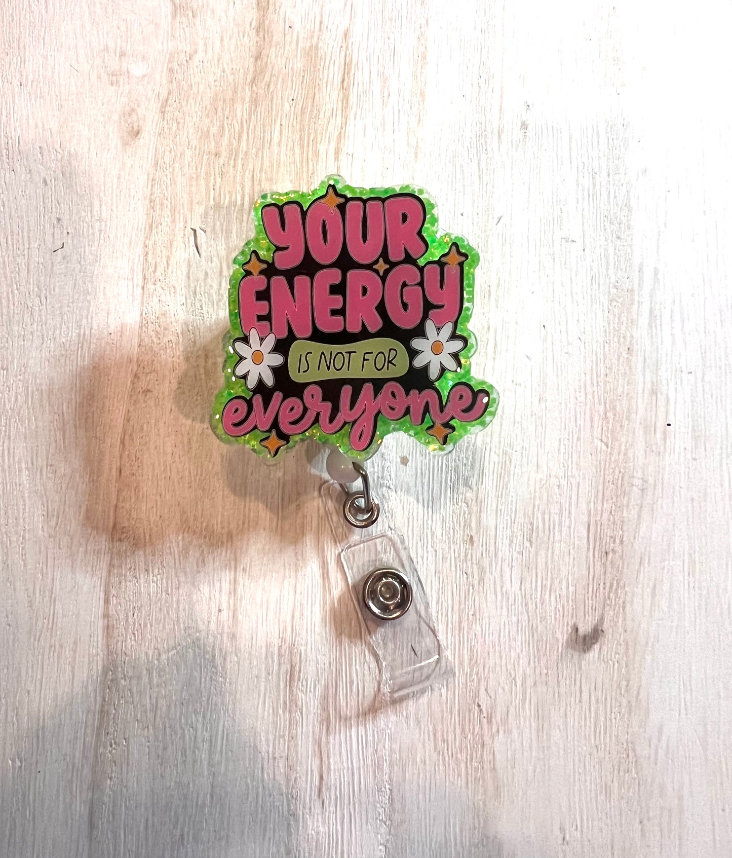 Your Energy is not for Everyone
