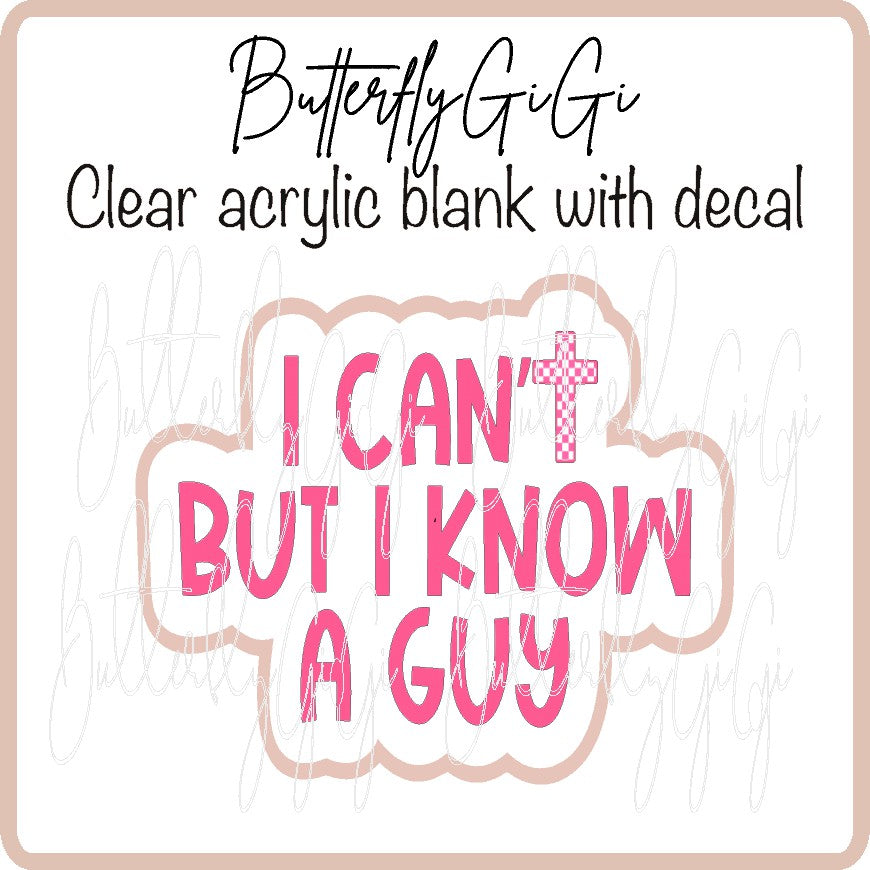I Know a Guy