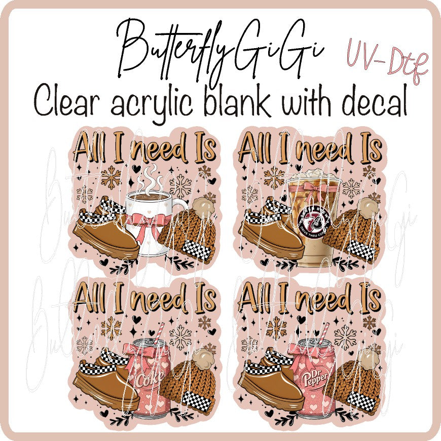 All I need Comfort UV DTF