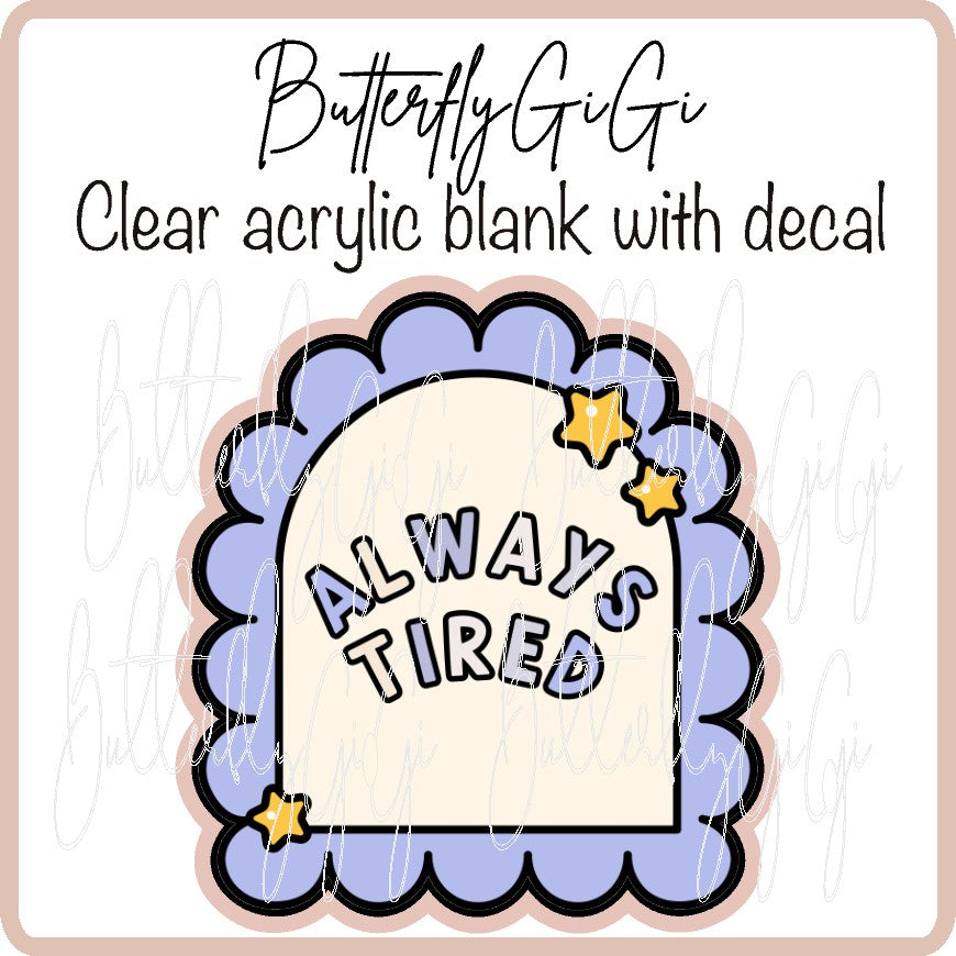 Always Tired Scallop