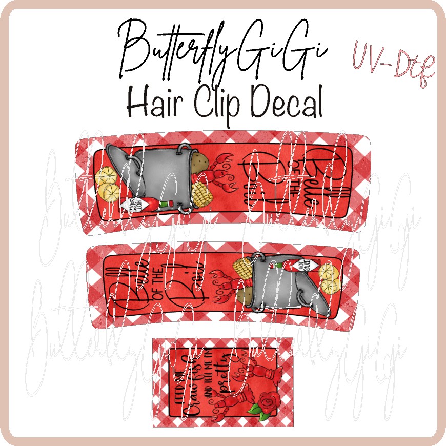 Belle of the Boil Hair Clip DECAL UV DTF