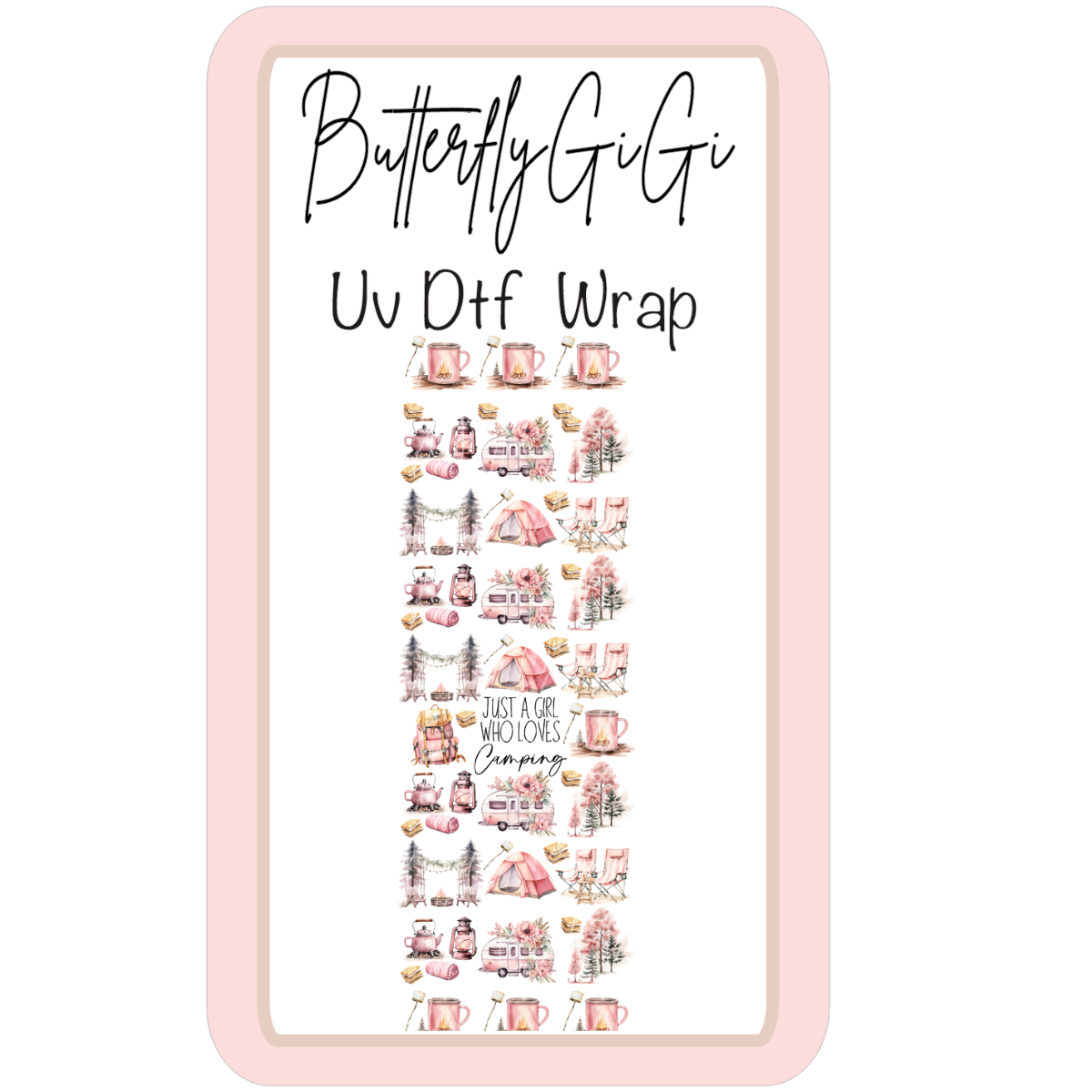 Wrap Camping Just Girl UV Dtf