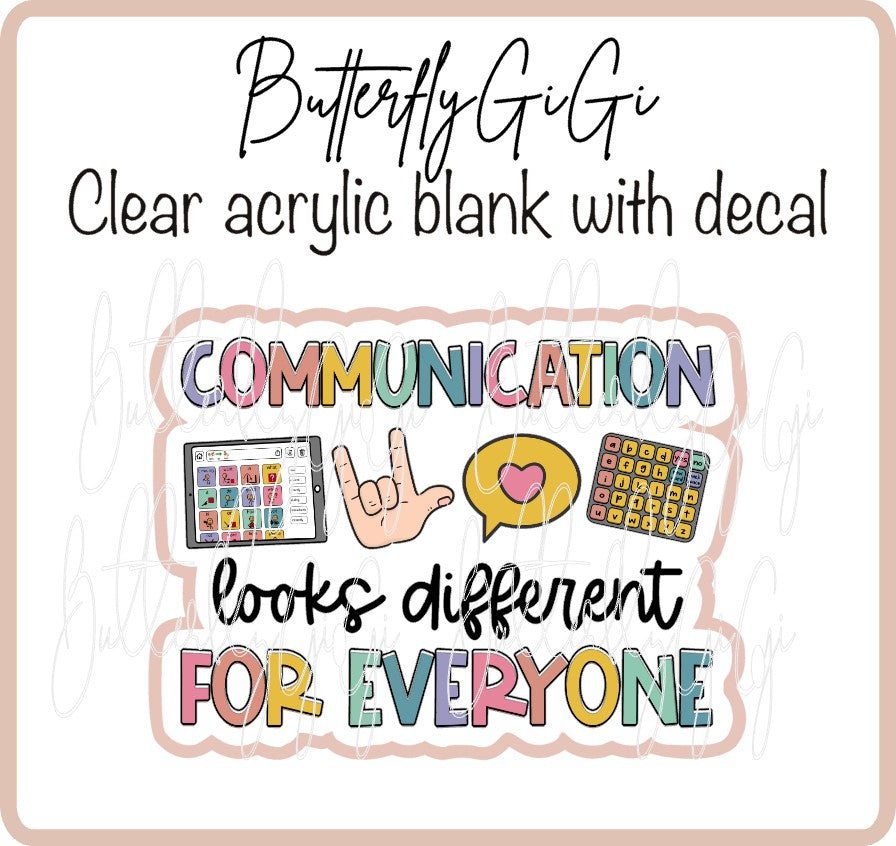 Communication Looks Different