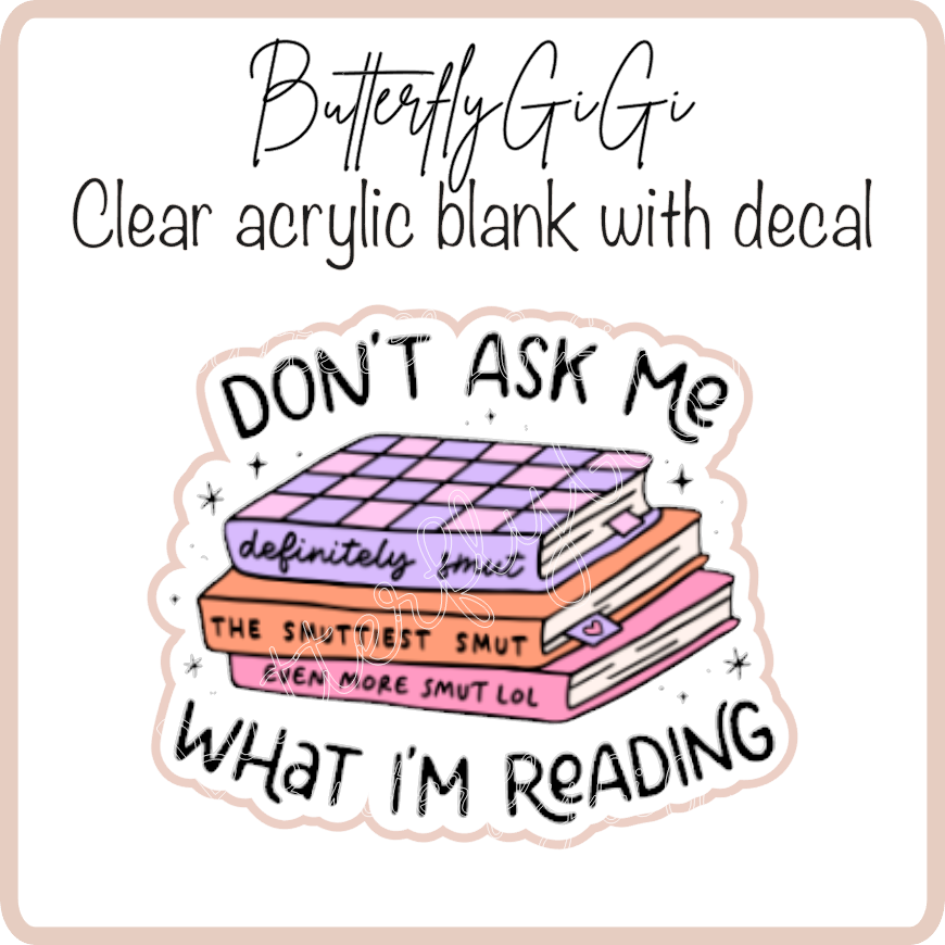 Don't ask what reading