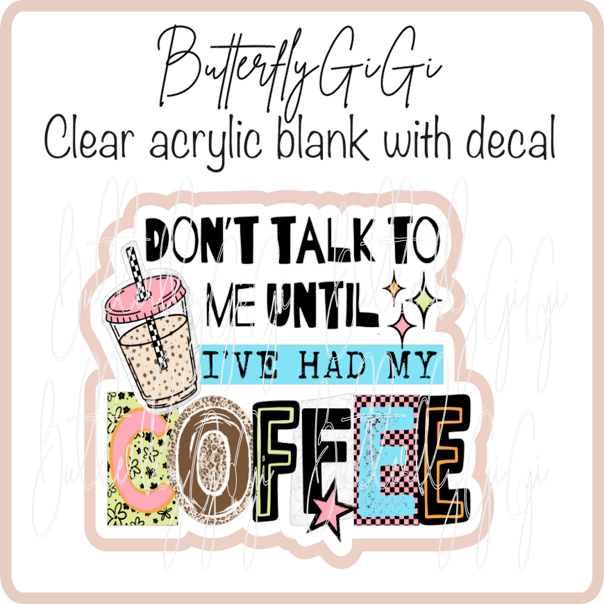 Don't Talk Coffee