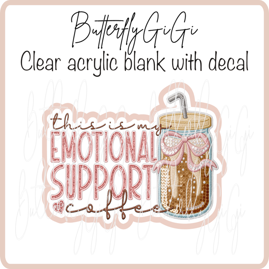 Emotional Support Coffee
