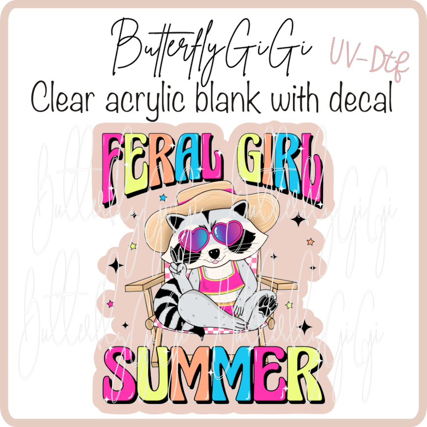 Feral Girl Summer UvDTF
