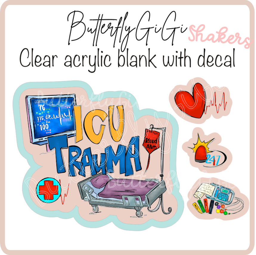 ICU Trauma SHAKER UvDtf