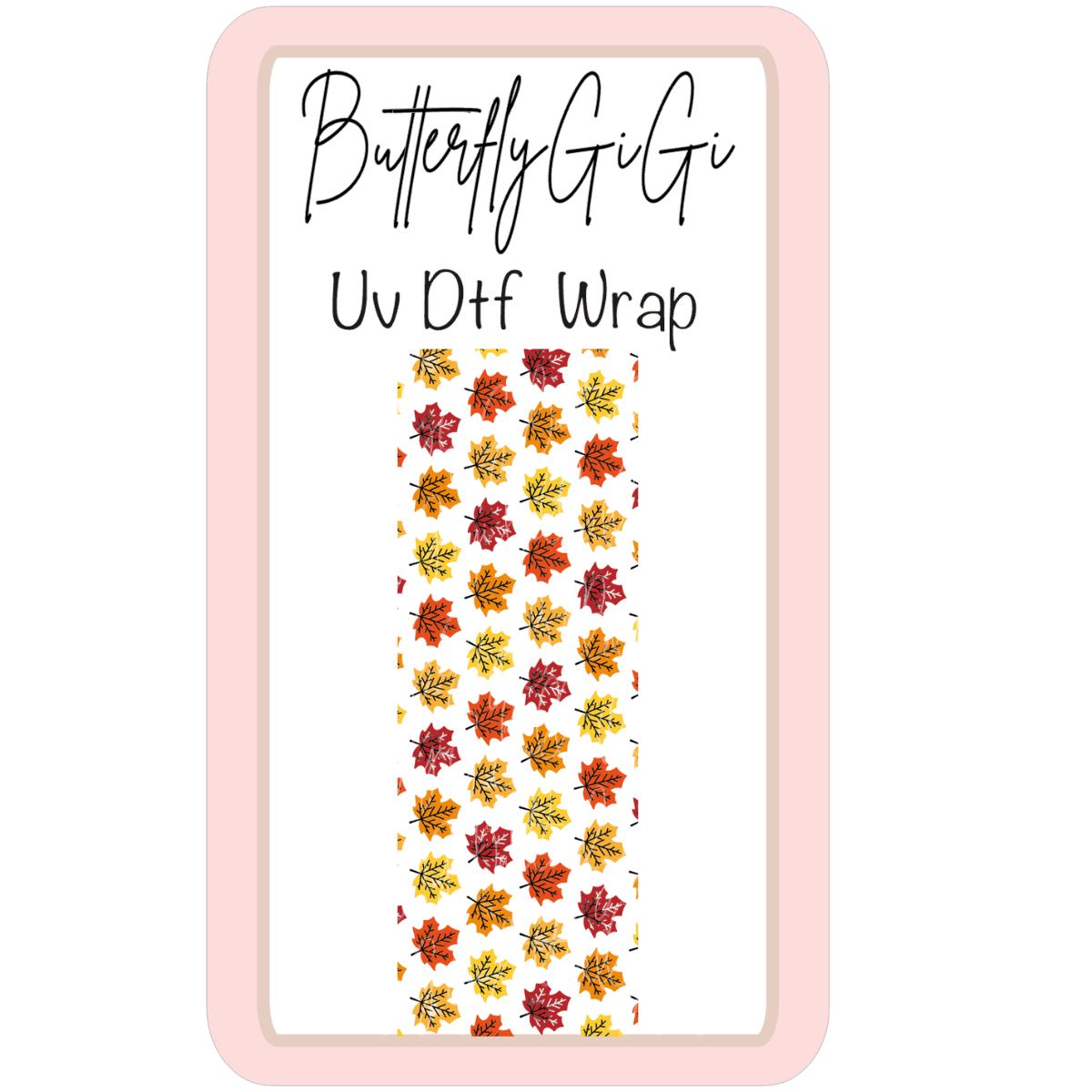 Wrap Leaves Fall UV Dtf