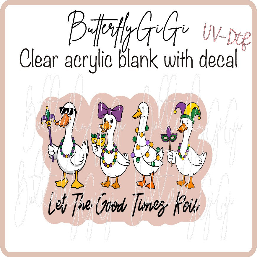 Let good times Roll UvDTF