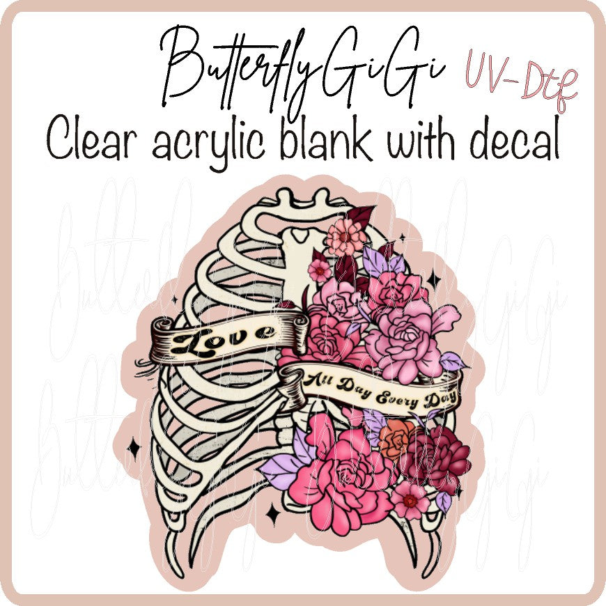 Love All Day Every Day UV DTF