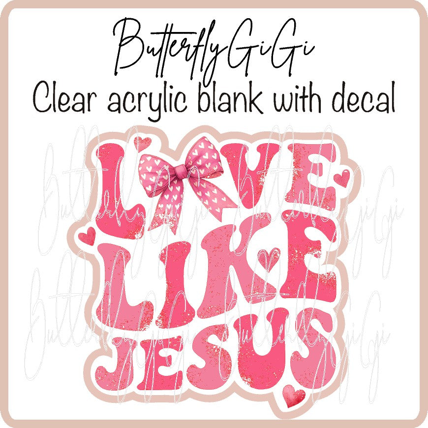 Love like Jesus Valentine