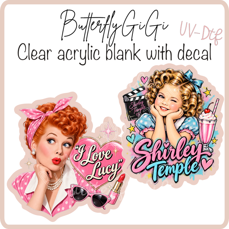 Lucy & Shirley UvDTF