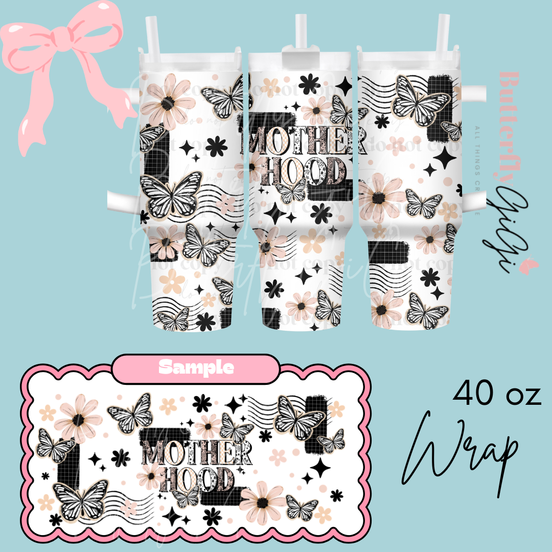 Motherhood 40oz UvDTF Wrap