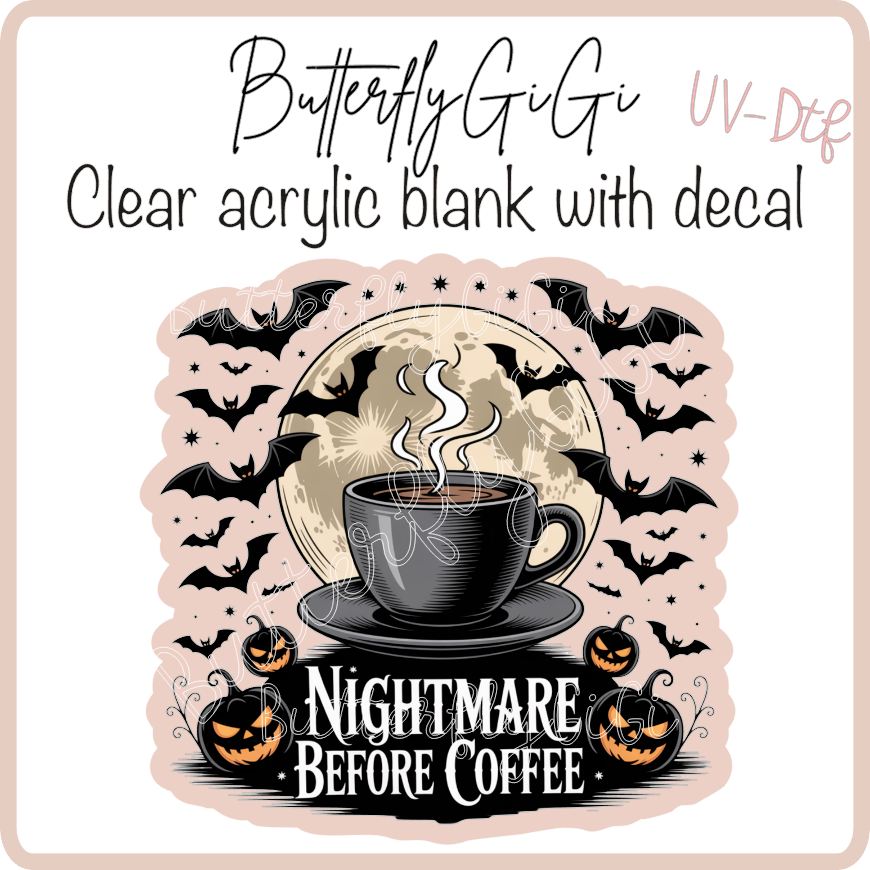 Nightmare before Coffee UvDtf