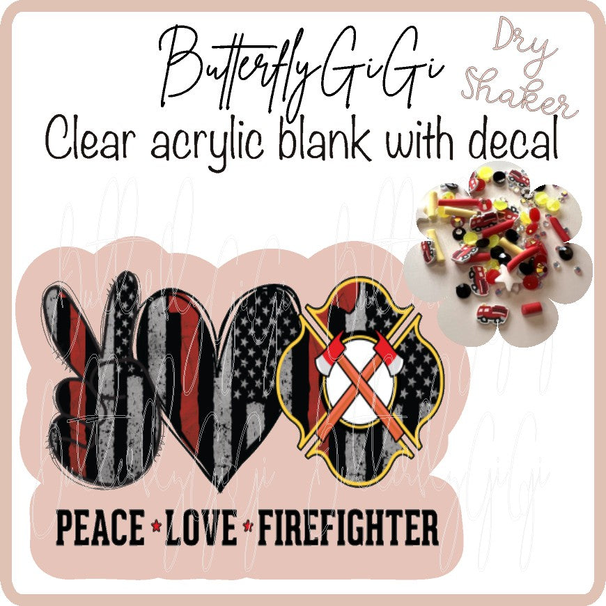 Peace Love Firefighter UV DTF Dry SHAKER Kit