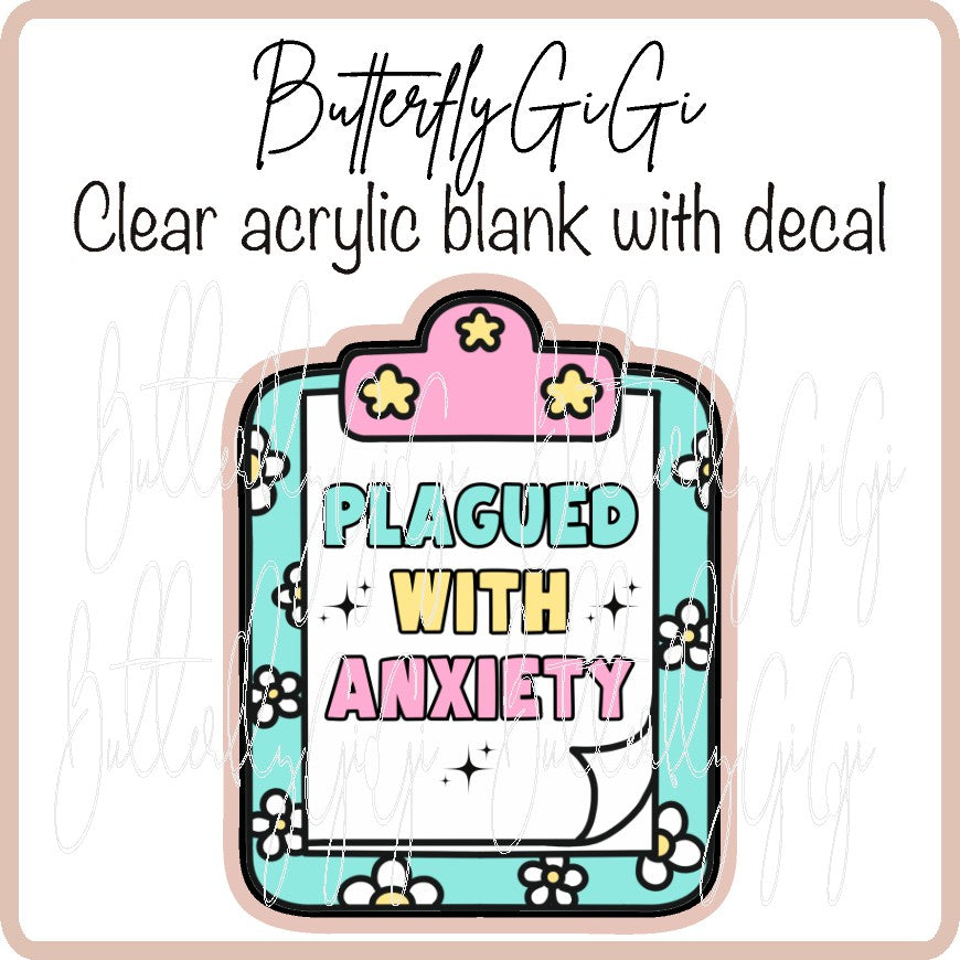 Plagued with Anxiety