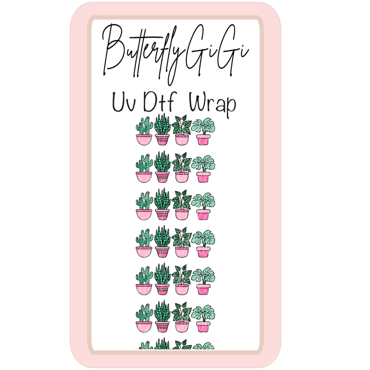 Wrap Plants Pink Pot UV Dtf