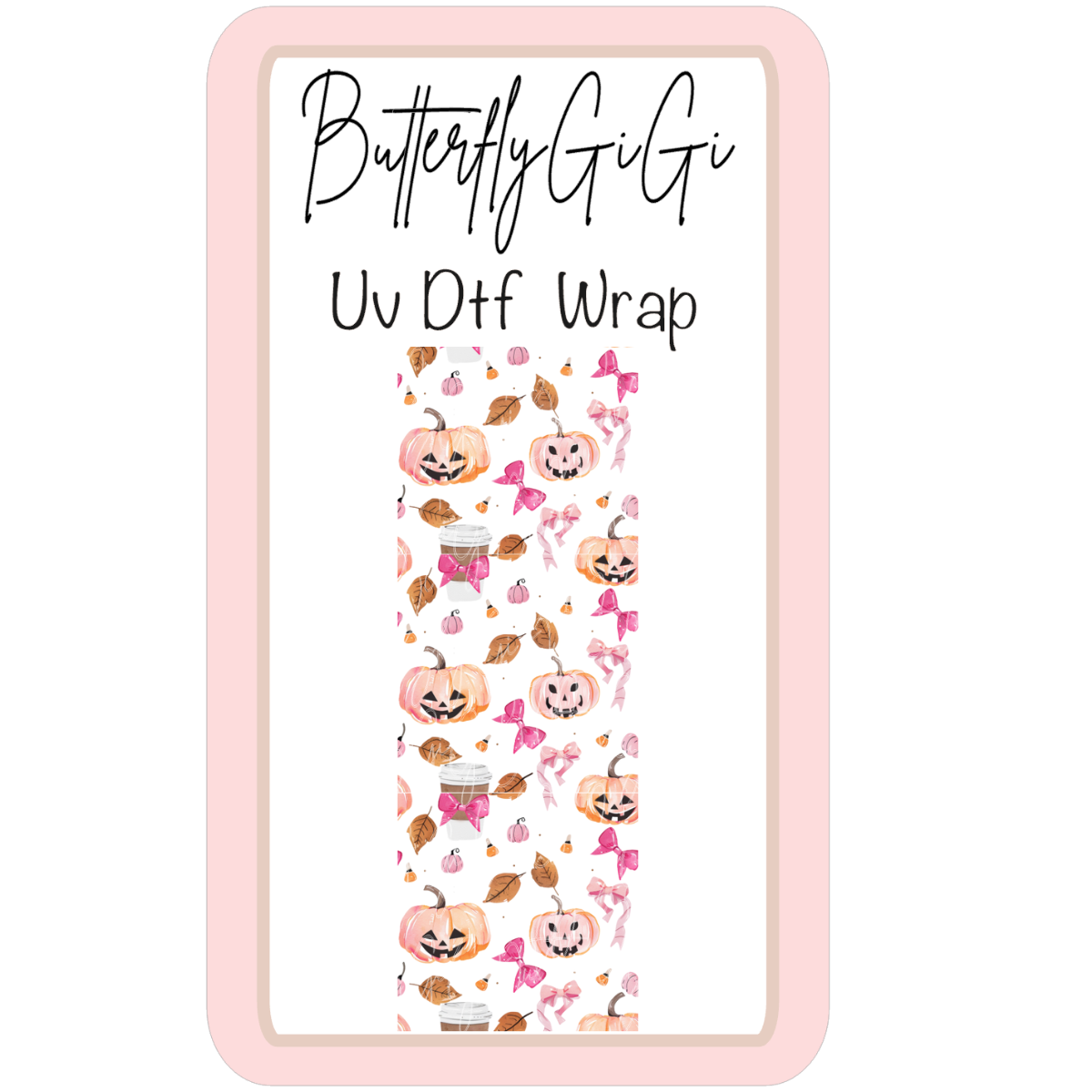 Wrap Pumpkin Coffee UV Dtf