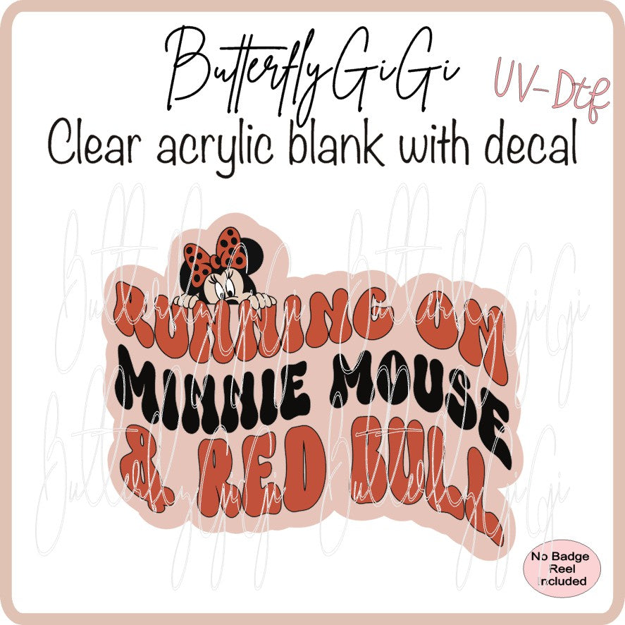 UVDTF Runnin on Minnie & Red B
