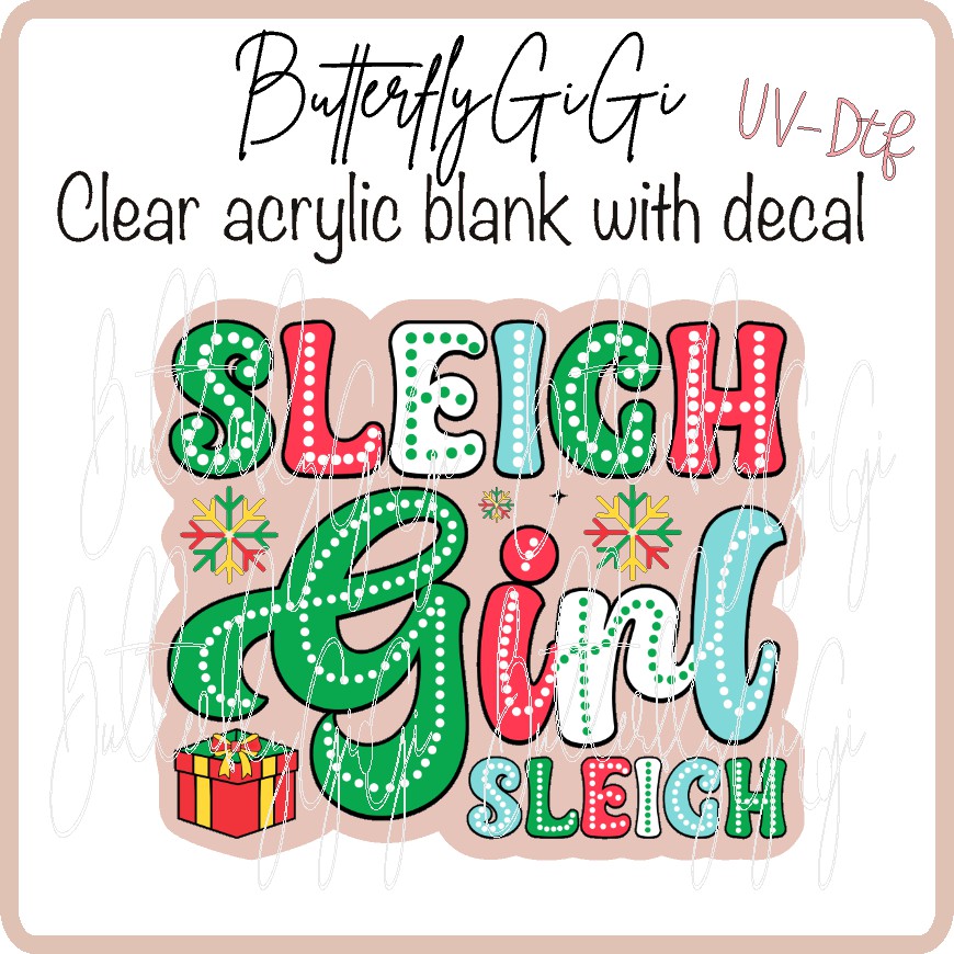 Sleigh Girl Sleigh r/g Uv Dtf
