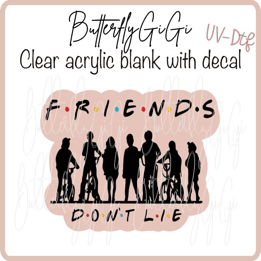 Stranger Things Friends UV DTF