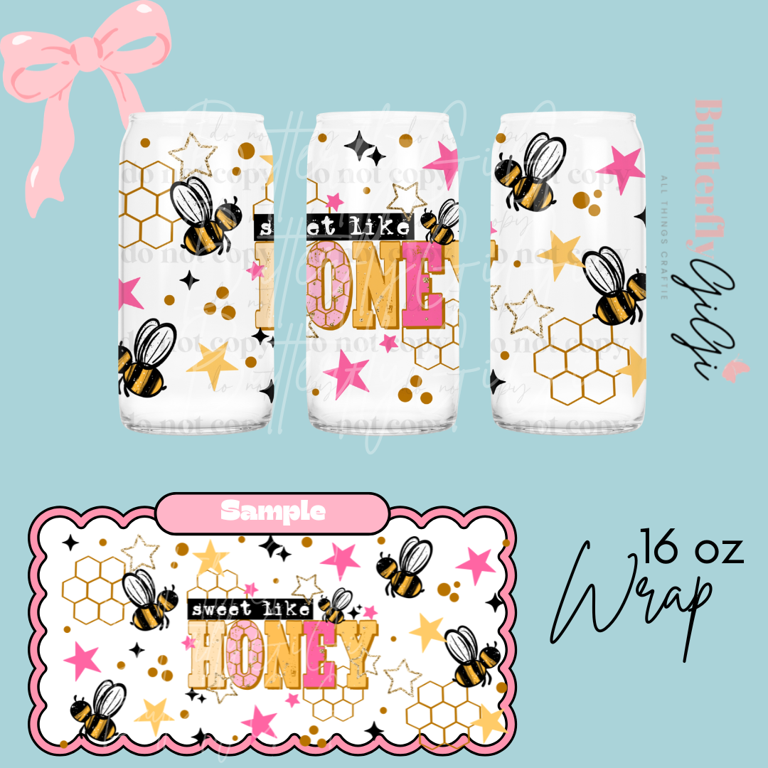 Sweet like Honey 16oz