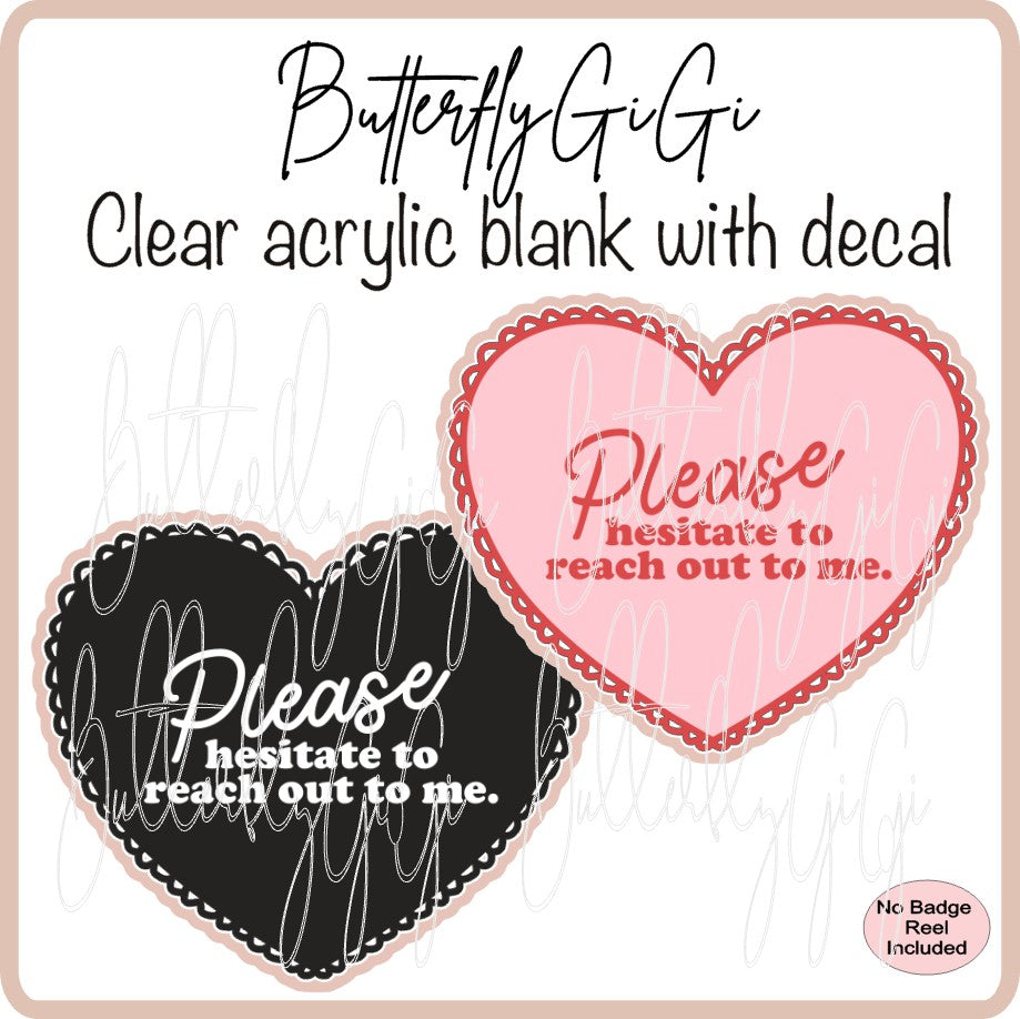 Valentine Please Hesitate