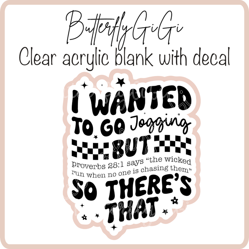 Wanted to go Jogging