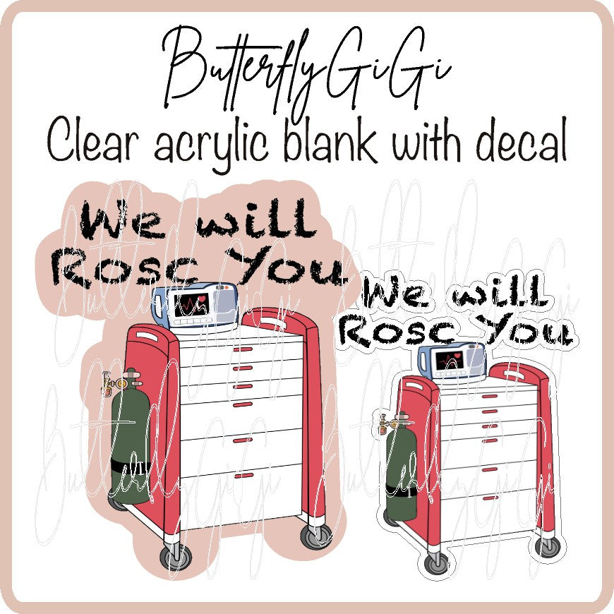 We will Rosc You