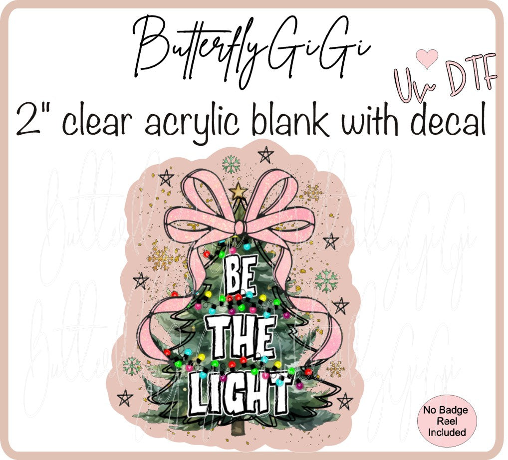 UVDTF Christmas Be the Light Christmas Tree
