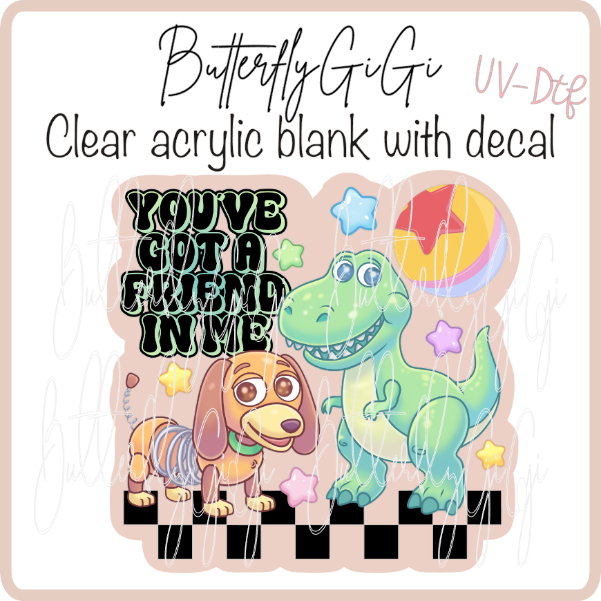 You've got a friend in meUvDTF