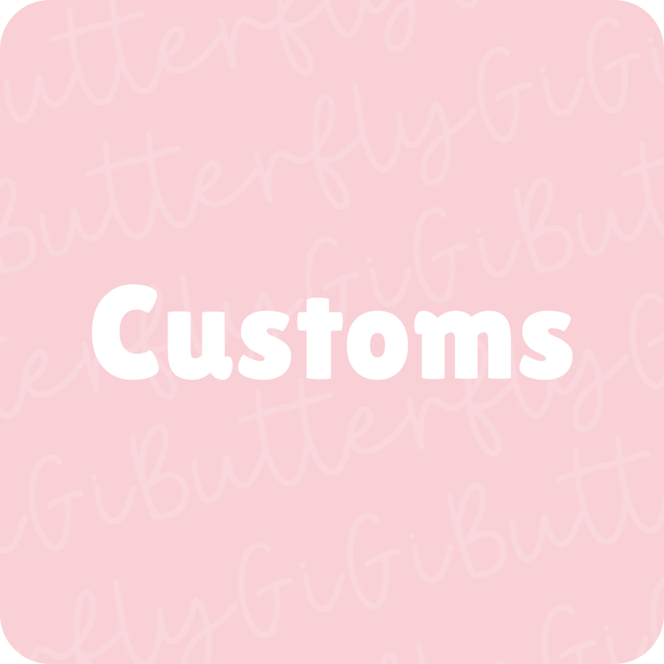 Custom