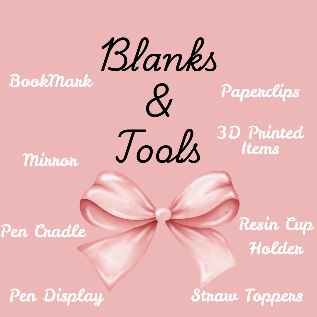 Blanks & Tools