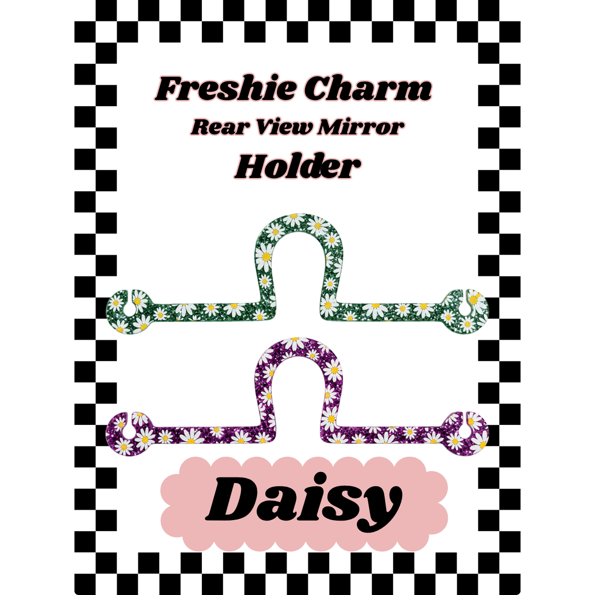 Daisy Acrylic Freshie Charm Holder