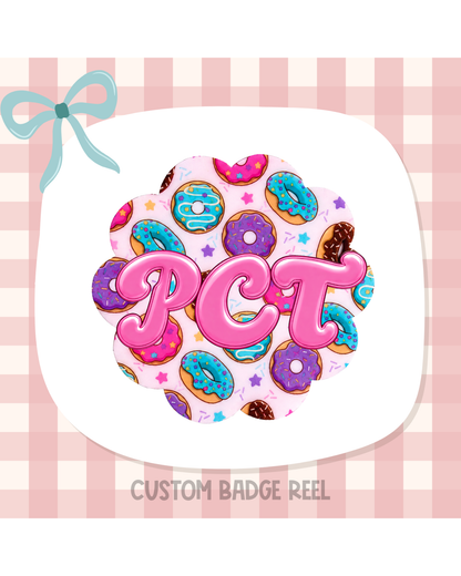Donuts Badge Reel Custom Acrylic Design
