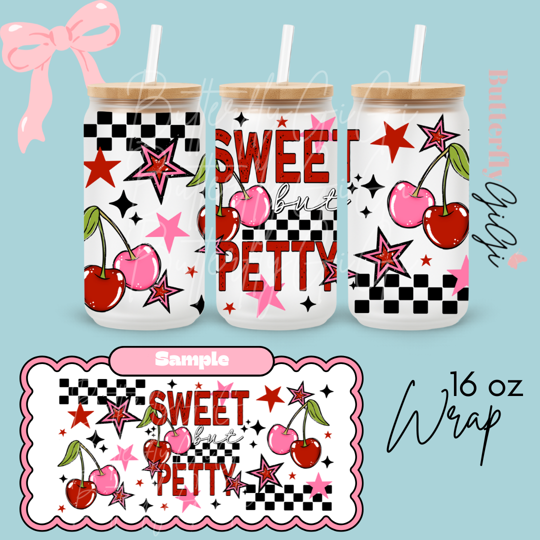 Sweet Petty  16oz UVDTF Wrap