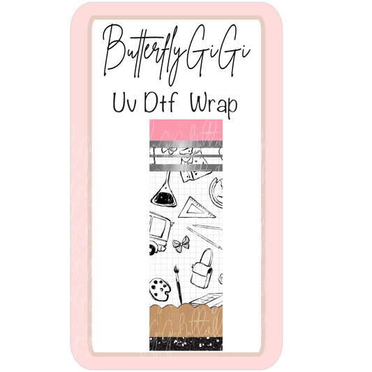 Wrap Teacher items Pencil Uv Dtf