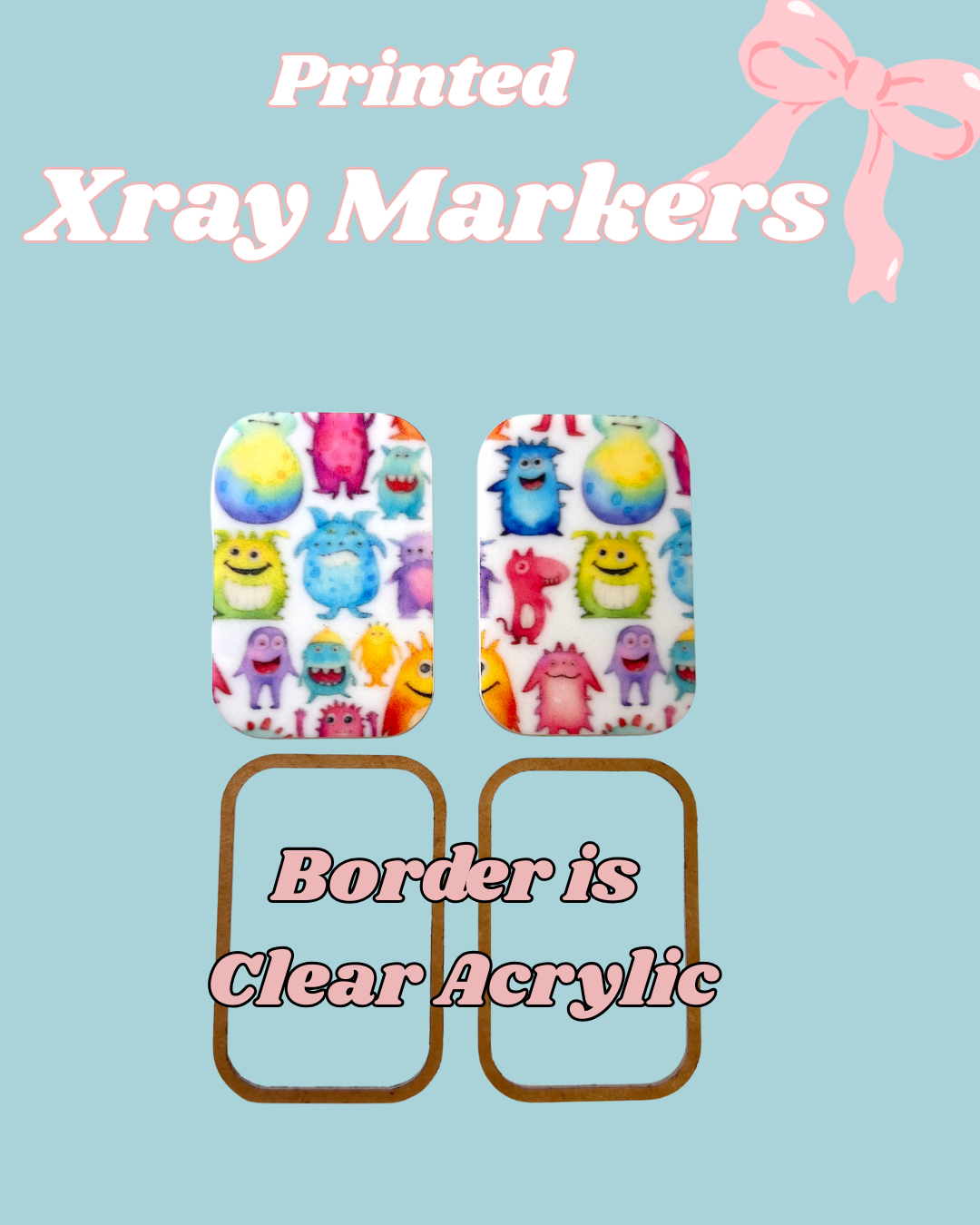 Monsters Bright Printed Xray Markers