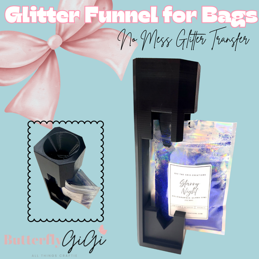 Glitter Funnel for BAGS 3D Printed