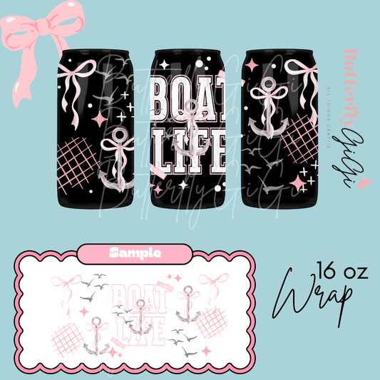 Boat Life 16oz UVDTF Wrap