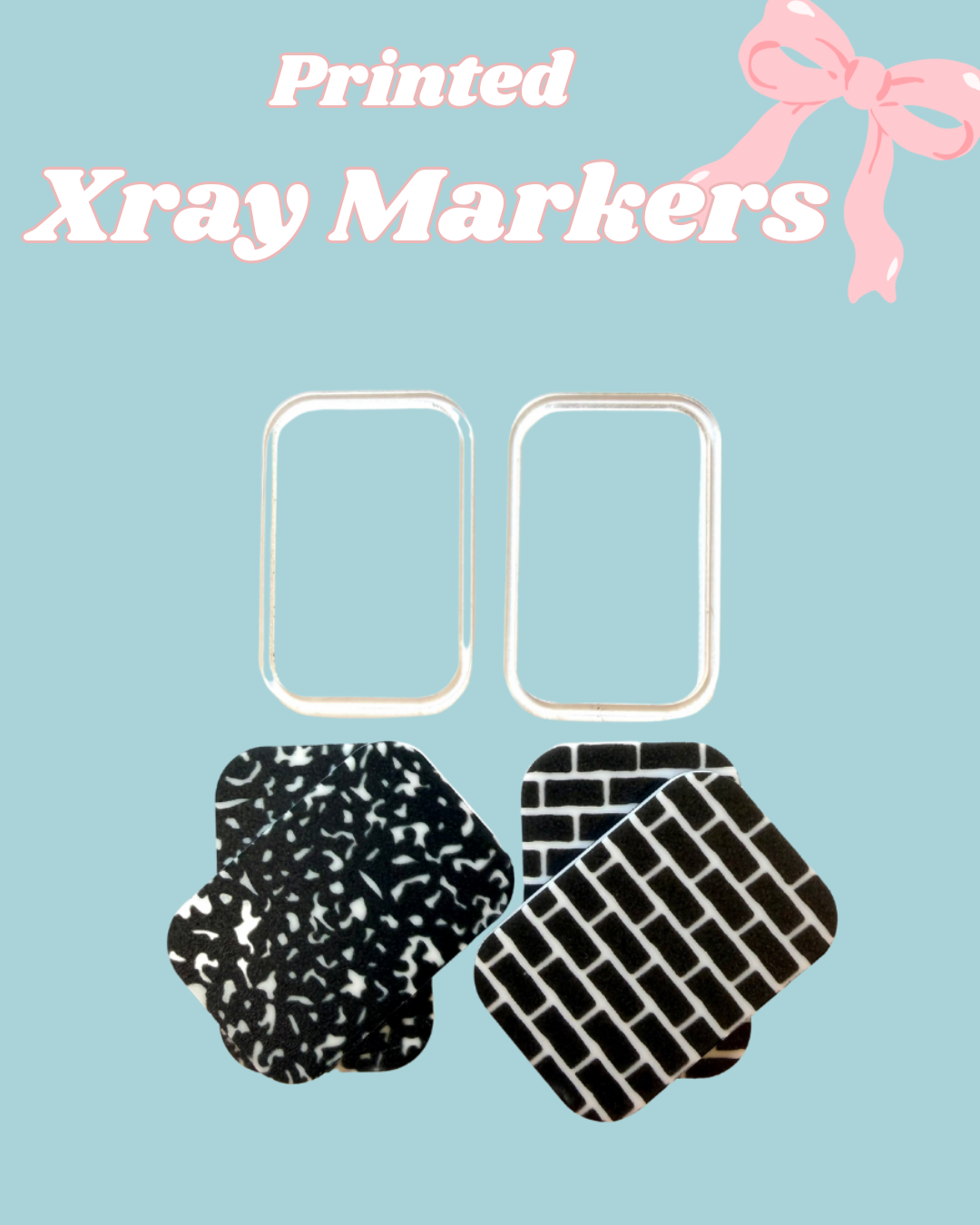 Various Printed Xray Markers