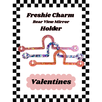 VALENTINES Acrylic Freshie Charm Holder